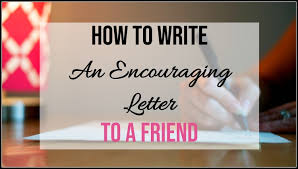 Examples of kairos letters from parents awesome best s of catholic confirmation letter to daughter in 2020 letters to my son letter to daughter confirmation letter the letter can also be written in response to a phone conversation to act as written proof of an agreement on the details. How To Write An Encouraging Letter To A Friend The Reluctant Cowgirl