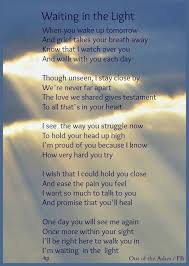 Waiting In The Light I Will Be Looking For You Mommy And Daddy Grief Quotes Miss Mom Funeral Poems