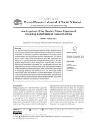 Pdf How To Get Out Of The Stanford Prison Experiment Revisiting Social Science Research Ethics