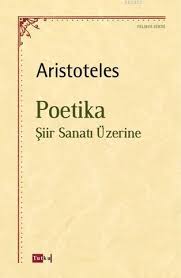 Feslefesini, bir bakıma estetiği ifade ederken, bugün şiir sanatı anlamına gelen bir terim olmuştur. Poetika Siir Sanati Uzerine Aristoteles Aristo 9786052134474 Kitap Garantikitap Com