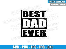Free Free 80 Svg Best Father Ever SVG PNG EPS DXF File