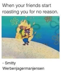 Have you ever been jealous of your best friend? 28 Funny Memes To Roast Your Friends Factory Memes