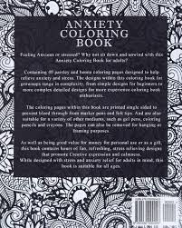 This stress relief coloring app has beautiful galleries of: Anxiety Coloring Book Anxiety And Stress Relief Coloring Book Featuring 40 Paisley And Henna Pattern Coloring Pages Pattern Coloring Books Band 1 Coloring Books Now Amazon De Bucher