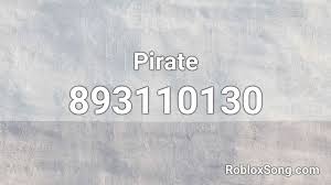 If you are happy with this, please share it to your friends. Pirate Roblox Id Roblox Music Codes