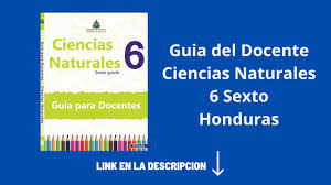 Published on may 2, 2011. Guia Del Docente Maestro Ciencias Naturales 6 Sexto Grado Honduras Youtube