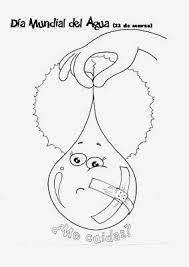 Entender que el agua no se pierde, simplemente se recicla en la. Resultado De Imagen De Imagenes Del Dia Internacional Del Agua Para Dibujar Facil Dia Mundial Del Agua Agua Para Colorear Dia Internacional Del Agua