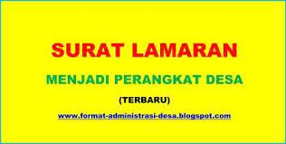 Surat lamaran kerja adalah sebuah surat yang dibuat untuk keperluan permohonan kerja di sebuah perusahaan, kantor, atau instansi. Contoh Surat Lamaran Perangkat Desa 2020 Format Administrasi Desa
