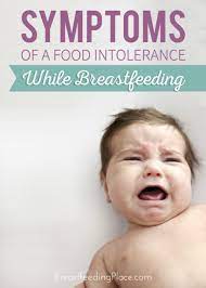 Symptoms Of A Food Intolerance While Breastfeeding