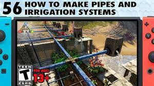 Maybe you would like to learn more about one of these? 56 How To Make Pipes And Irrigation Systems In Your Ark Switch Base The Ark Switch Survival Guide Youtube