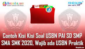 Semoga bermanfaat untuk siswa siswi yang sedang mempersiapkan ujian yang diselenggarakan satuan pendidikan uydsp 2020 atau ujian satuan pendidikan 2020 atau ujian sekolah 2020. Contoh Kisi Kisi Soal Usbn Pai Sd Smp Sma Smk 2020 Wajib Ada Usbn Praktik Bospedia