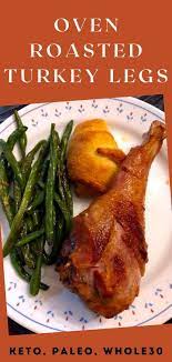 Oven Baked Turkey Legs Oh Snap Let S Eat Recipe Roasted Turkey Legs Turkey Leg Recipes Roasted Turkey