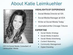 Maybe you would like to learn more about one of these? Social Media Content Marketing Portfolio Leimkuehler Media Katie Leimkuehler Ceo Social Media Consultant Ppt Download