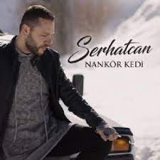serhat can nankor kedi indir serhat can nankor kedi mp3 indir dur serhat can nankor kedi mobil indir serhat can nankor kedi dinle nankor kedi mp3 indir