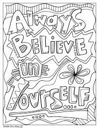 Apart from the quote coloring pages pdf file you can get access below you might also need. 21 Printable Motivational Coloring Pages For Kids Happier Human