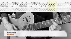 That is, after the first line is repeated, the second line surprises the listener by changing expectations or swiveling the focus. No Surprises Radiohead Fingerstyle Guitar Tab Youtube