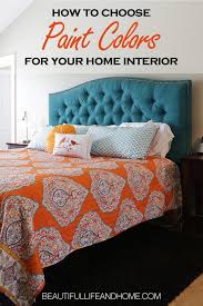 Intensity refers to how brilliant a color is. How To Choose Paint Colors For Your Home Interior Beautiful Life And Home