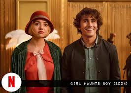 Netflix and Chills: Girl Haunts Boy (2024) - Morbidly Beautiful