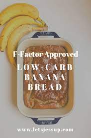 Step 1 F Factor Approved Banana Bread Lets Jess Up Recipes Banana Bread The F Factor Diet