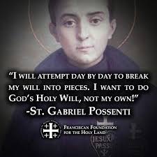 St Gabriel Possenti Saint Quotes Catholic Catholic Prayers Catholic Quotes