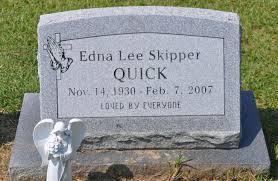 Edna Lee Skipper Quick (1930-2007)