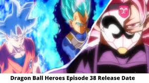 Goku, birth name kakarot, is the main protagonist of the dragon ball franchise. Dragon Ball Heroes Episode 38 Release Date And Time Countdown When Is It Coming Out