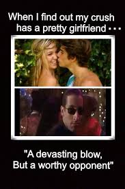 When I Find Out My Crush Has A Girlfriend I Turn Into Terry From A Cinderella Story Girlfriend Humor He Has A Girlfriend Crush Memes