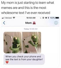 Mom Memes Wholesome Memes Positive Memes Mom Memes