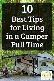 We did not find results for: 10 Best Tips For Living In A Camper Full Time Rvblogger Travel Trailer Living Camper Living Rv Living Full Time
