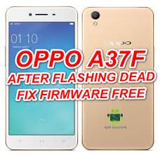 Oppo A37f After Flash Dead Fix Offical Firmware Stock Rom Flash File Download Gsm Solution Com About Mobile Reparing Hardware And Software