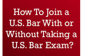 Which U S Bars Admit Non U S Trained Lawyers With Or