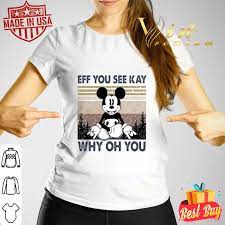 Yoga Mickey Mouse Eff You See Kay Why Oh You Vintage Disney Shirt Hoodie Sweatshirt Longsleeve Tee