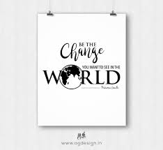 Mohandas karamchand gandhi commonly known as mahatma gandhi, bapu and gandhiji were one of the most prominent leaders of the indian independence movement. Mahatma Gandhi Quote Paper Product Ag Design
