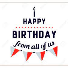 Many happy returns on your birthday today from all of us at insert company name. Label With Congratulation On White Background Happy Birthday Royalty Free Cliparts Vectors And Stock Illustration Image 59705348