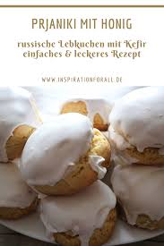 Honig Prjaniki Rezept Fur Russische Lebkuchen Mit Honig In Zuckerglasur Rezept Rezepte Lebensmittel Essen Lecker