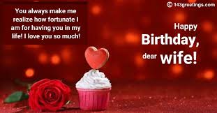 You deserve all the success, happiness and love in the world. Birthday Wishes For Wife Quotes Messages 143 Greetings