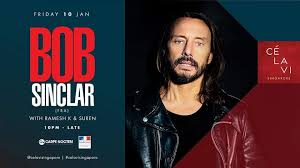 186k views · january 18. French Electronic Legend Bob Sinclar Is Coming To Ce La Vi This January 2020