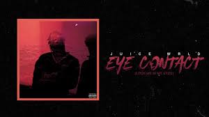 Somebody Once Told Me The World Is Gonna Roll Me Mp3 Download Juice Wrld Eye Contact Look Me In My Eyes Official Audio Youtube