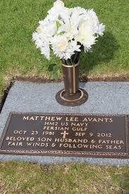 Matthew “Matt” Avants (1981-2012)