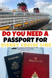 We did not find results for: Do You Need A Passport For Disney Cruise Line Dcl Documentation List