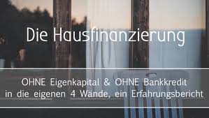 Da mittlerweile in deutschland hunderte von regionalen und überregionalen banken. Ungewohnliche Wege Um An Ein Haus Zu Kommen Haus Finanzieren Hausfinanzierung Baufinanzierung