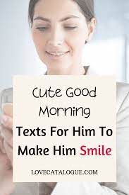 100+ love messages for her | pollen nation. 200 Good Morning Love Messages To My Other Half Good Morning Love Messages Good Morning Love Morning Texts For Him