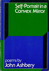 Self Portrait In A Convex Mirror Poetry Collection Wikiwand