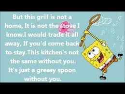 Spongebob Ft Mr Krabs Without You Stove Song Lyrics Youtube To live and to endure if we're together, it'll be happier we'll be endlessly connected can't live without you.