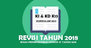 Skl ki kd sd kurikulum 2013 revisi 2019. Ki Dan Kd Kelas 4 Kurikulum 2013 Revisi Tahun 2019 Ngintip Sekolah