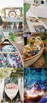 22 Unique Rustic Canoe Wedding Ideas Worth Trying Canoe Wedding Outdoor Wedding Decorations Wedding Themes Rustic