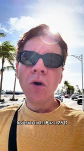 Invierno en La Paz: Disfruta 25°C en Baja California Sur