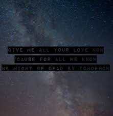 Soko We Might Be Dead By Tomorrow Tomorrow Lyrics Song Quotes Sing To Me