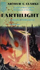 We'll be back over and over again!!! Book Review Earthlight Arthur C Clarke 1955 Science Fiction And Other Suspect Ruminations