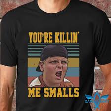 Select small medium large xl 2xl 3xl kids 2 kids 3 kids 4 kids 6 kids 8 kids 10 kids 12. The Sandlot You Re Killing Me Smalls Vintage T Shirt
