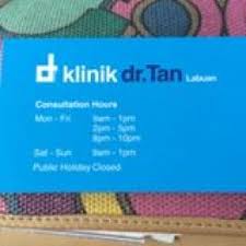Enquire for a fast quote ★ choose from 12 medical aesthetics clinics in subang jaya with 35 verified patient reviews. Klinik Dr Tan Labuan Doctor In Labuan